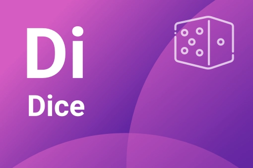 Dice -