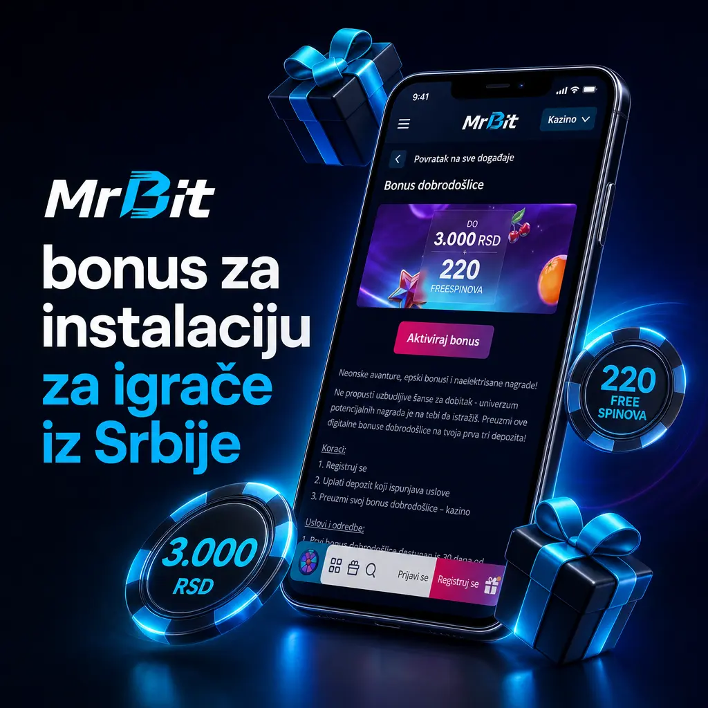MrBit bonus za instalaciju aplikacije: 100% do 100 EUR i 100 free spinova za nove igrače iz Srbije