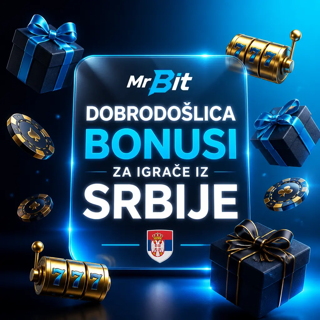 MrBit dobrodošlica bonus za igrače iz Srbije: 100% do 100 EUR + 100 besplatnih obrtaja na prvi depozit